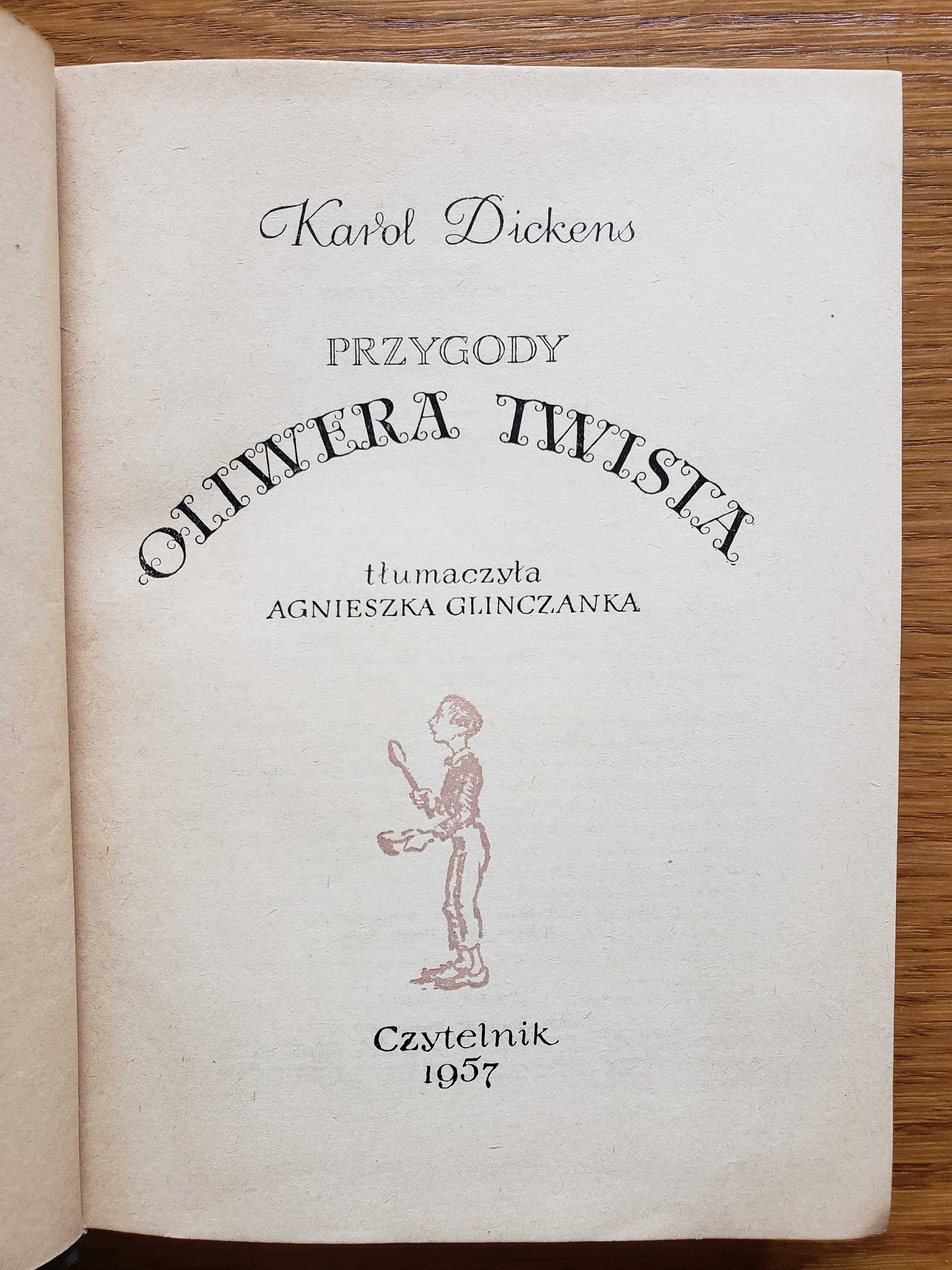 Przygody Oliwera Twista - Karol Dickens. Czytelnik 1957