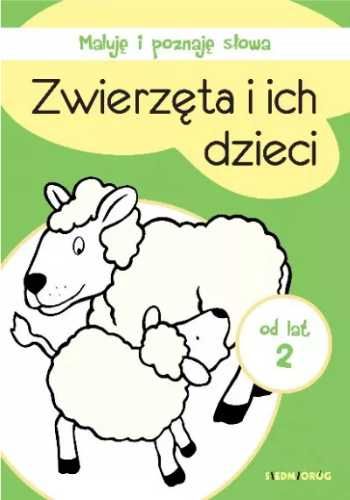 Maluję i poznaję słowa. Zwierzęta i ich dzieci - praca zbiorowa