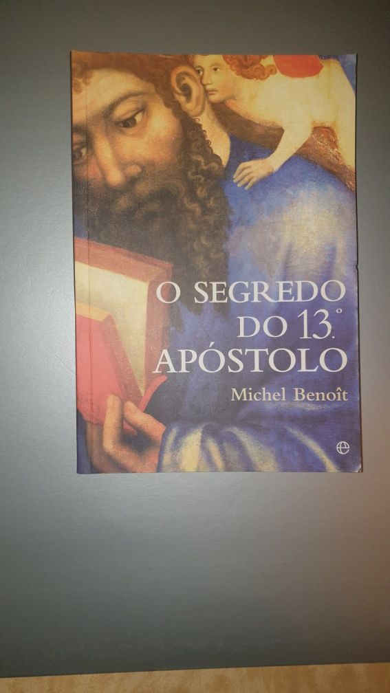O segredo do 13 apóstolo- Michel Benoît