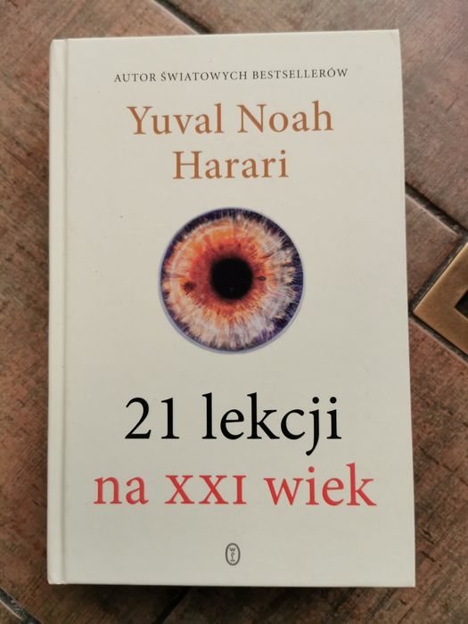 21 lekcji na XXI wiek - Harari