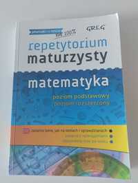 Repetytorium maturzysty. Matematyka. Poziom podstawowy i rozszerzony.