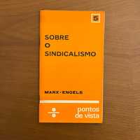 Marx / Engels - Sobre o Sindicalismo