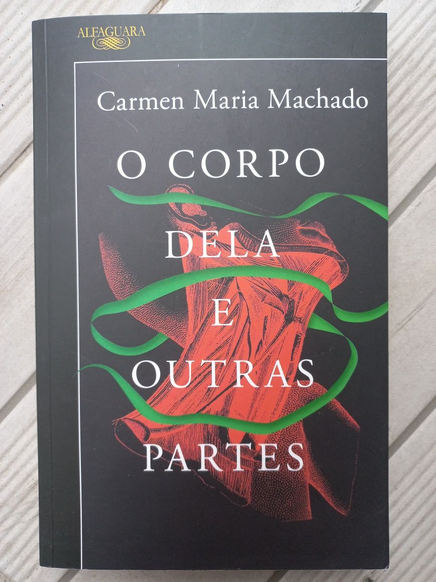 O corpo dela e outras partes - Carmen Maria Machado