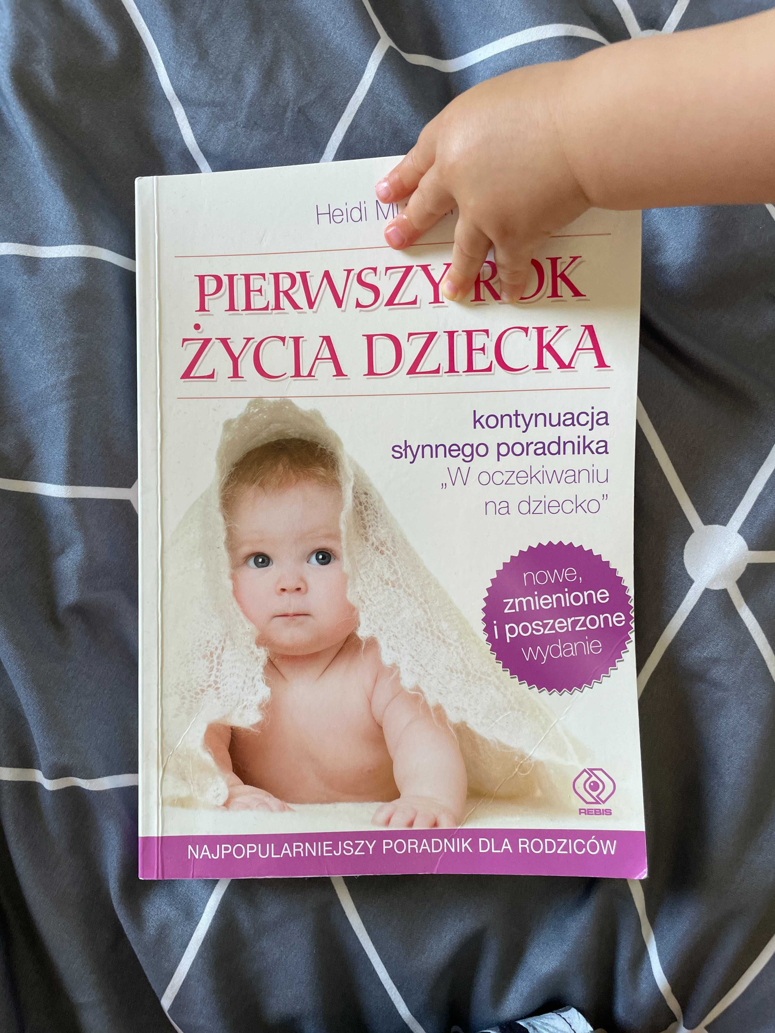 Książka „Pierwszy rok życia dziecka” Heidi Murkoff