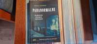 Paranormalne -prawdziwe historie nawiedzeń - Michał Stonawski