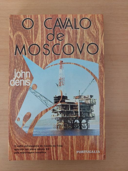 L " O Cavalo de Moscovo " John Denis (Optimo Estado)