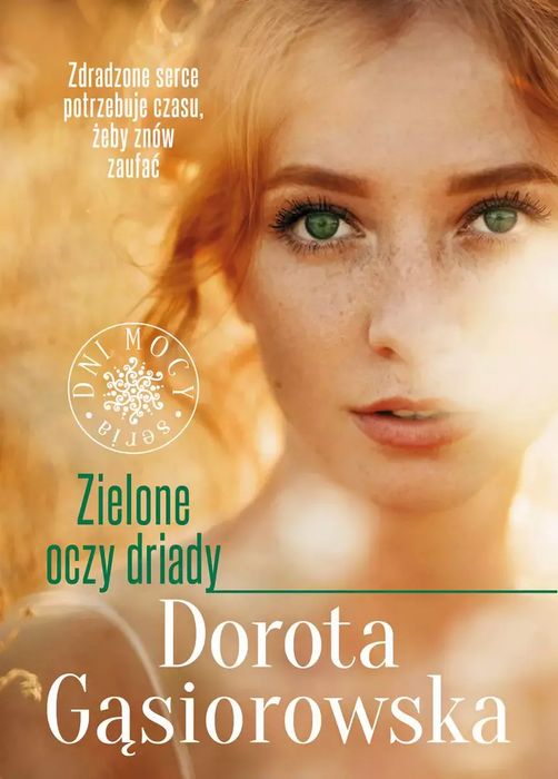 Zielone oczy driady. Znak