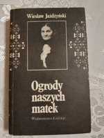 Ogrody naszych matek