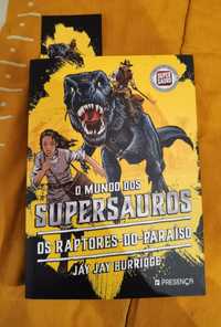 Livro " O mundo dos supersauros-os raptores do paraíso"de Jay Burridge