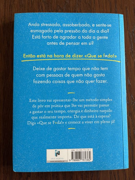 Livro Mude a sua vida aprendendo a dizer que se f*