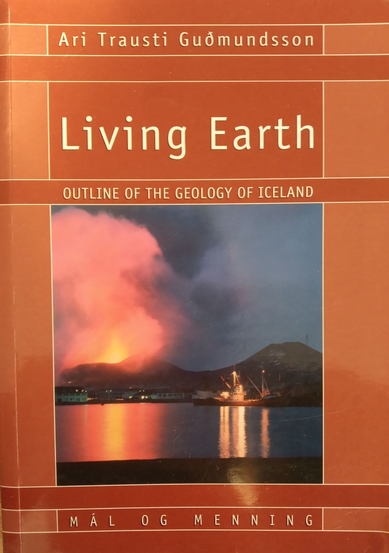 Living Earth Iceland  książka o geologii Islandii w języku angielskim