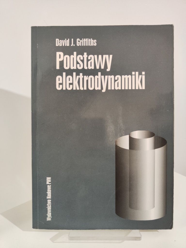 Podstawy elektrodynamiki - David J. Griffiths