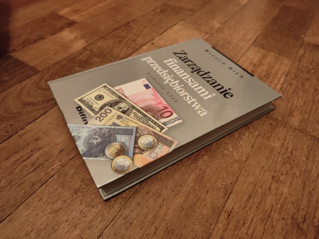 Zarządzanie finansami przedsiębiorstwa wydanie VIII Witold Bień