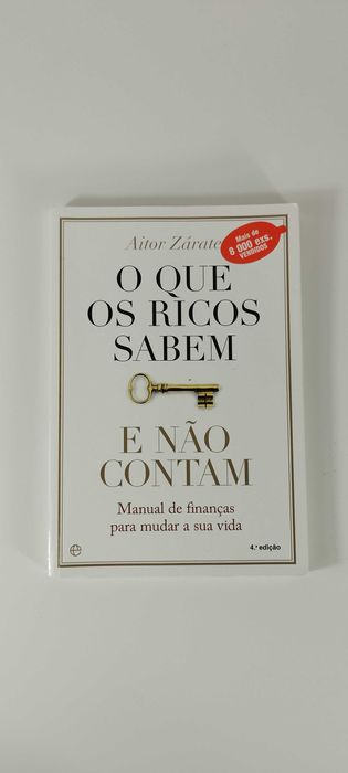 O Que Os Ricos Sabem e Não Contam Aitor Zárate
