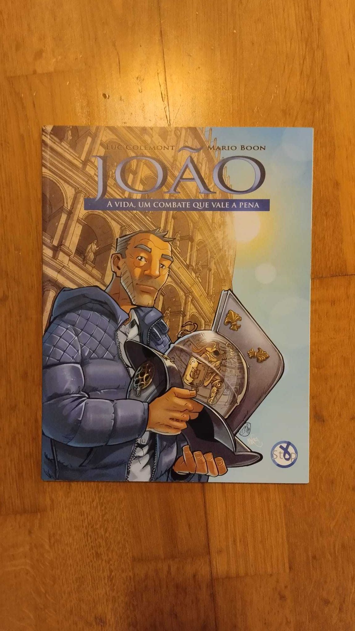 João- A Vida, Um Combate Que Vale A Pena