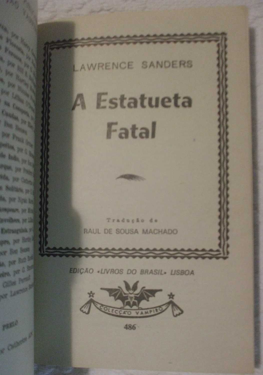 A estatueta fatal, Lawrence Sanders