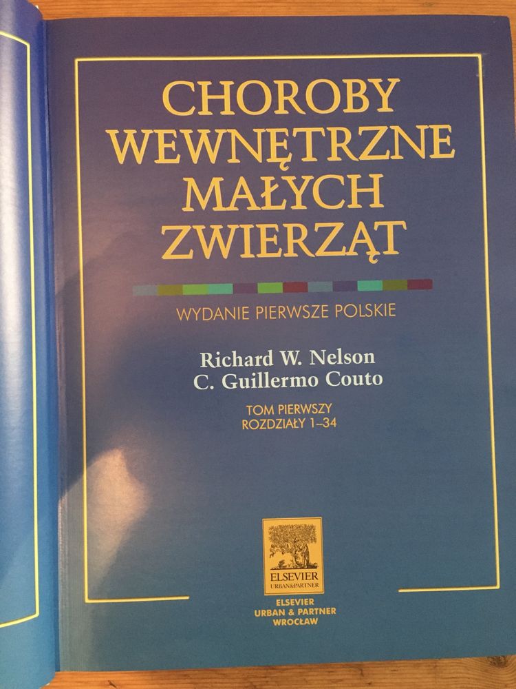 Ksiażka Choroby wewnętrzne małych zwierząt 1 tom,wyd. Elsevier