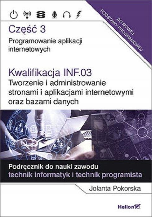 Kwalifikacja Inf.03. Część 3 Tworzenie I...