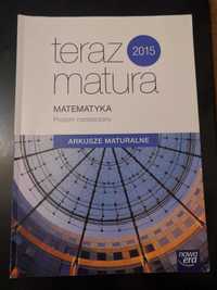 "teraz matura Matematyka" Nowa Era - poziom rozsz. - arkusze maturalne