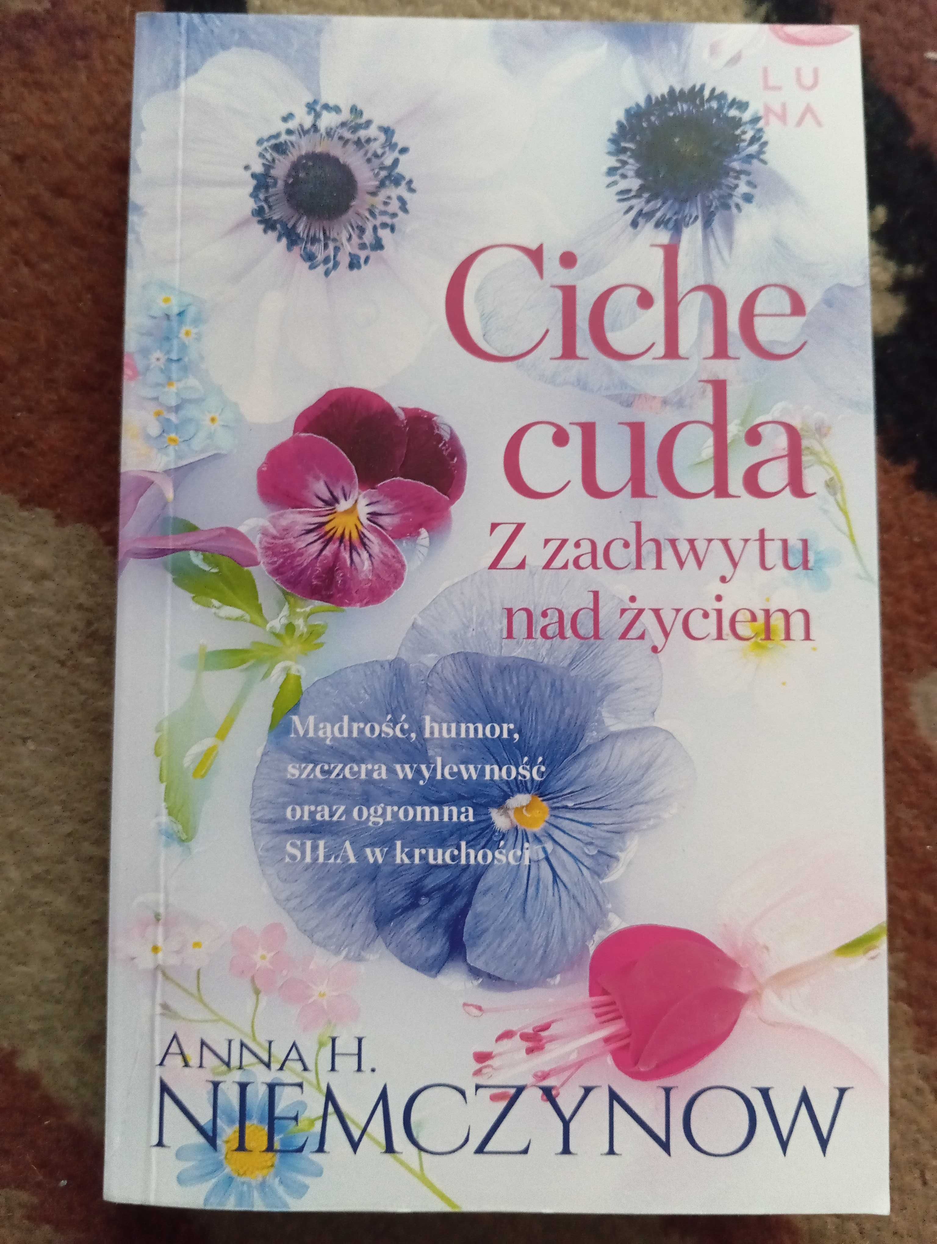 Anna H. Niemczynow, Ciche cuda