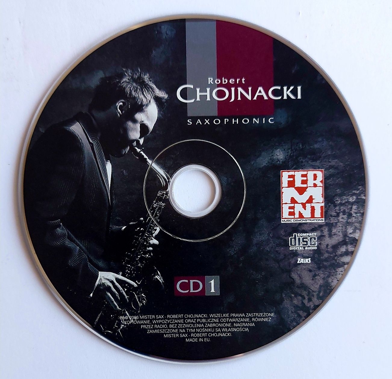 Robert Chojnacki Saxophonic CD1 2006r Ferment