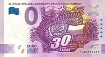 Banknot 0 euro 30. Finał Wielkiej Orkiestry Świątecznej Pomocy WOŚP