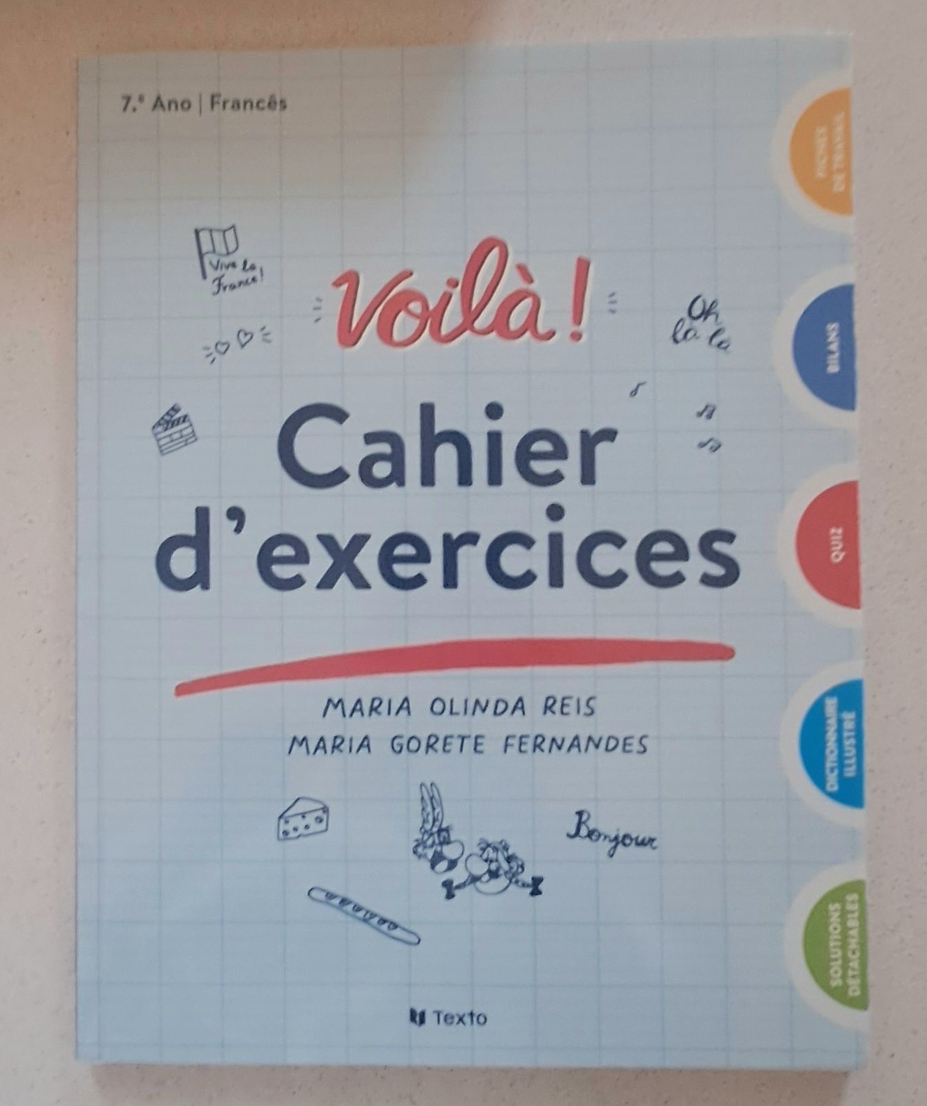Cahier d’exercices Francês 7º ano “Voilà”  NOVO