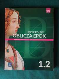 Język polski, oblicza epok, zakres podstawowy i rozszerzony, klasa 1