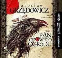 Pan Lodowego Ogrodu T.1 Audiobook