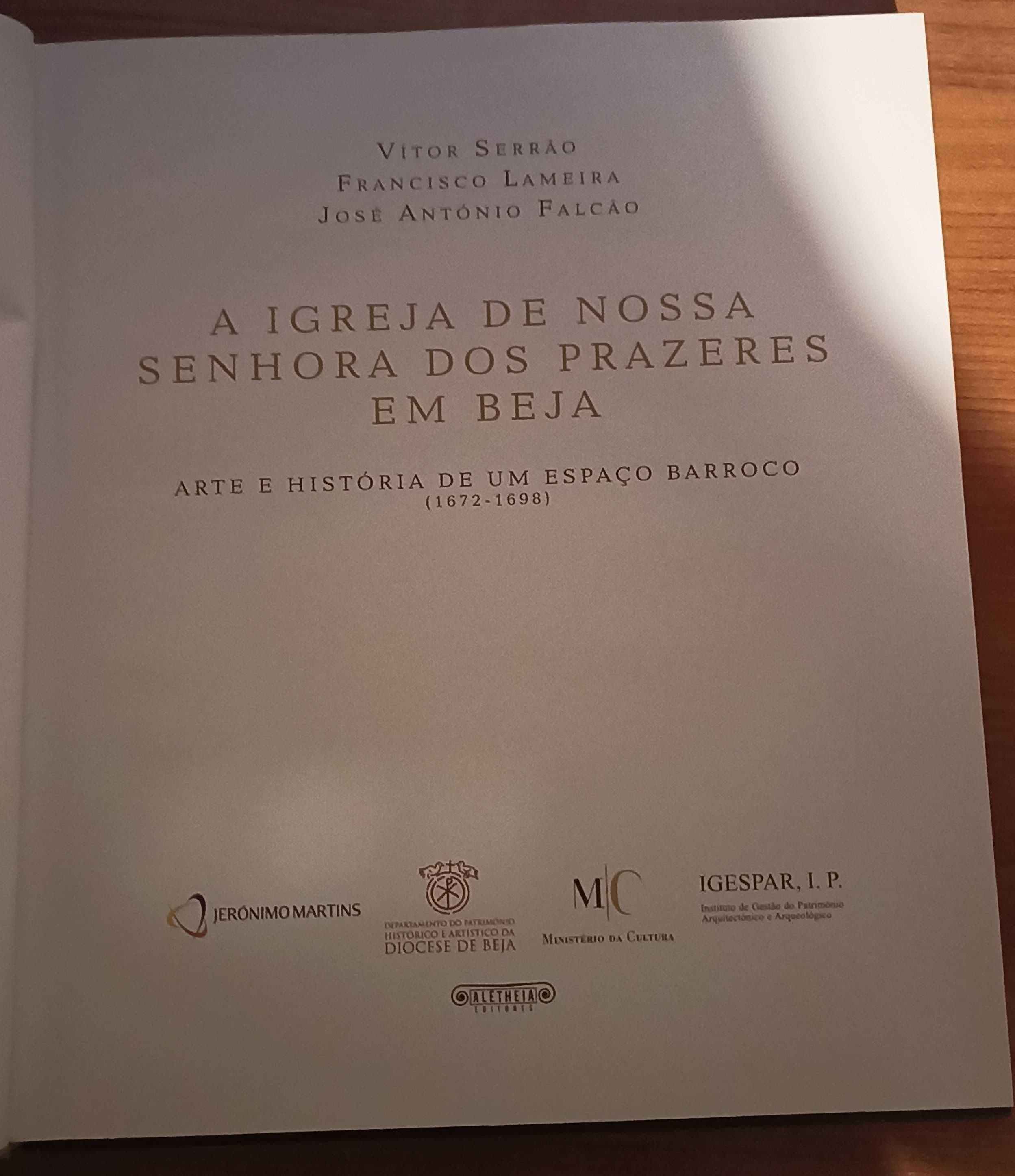 A Igreja de Nossa Senhora Dos Prazeres em Beja: Arte e História
