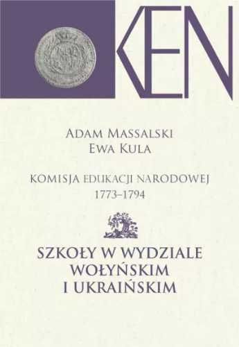 Komisja Edukacji Narodowej 1773 - 1794 T.7 - 8 - Adam Massalski, Ewa