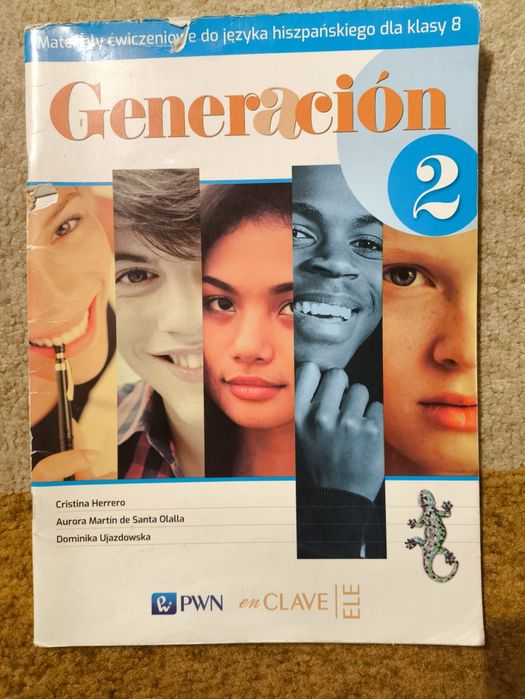 Generacion 2. Materiały ćwiczeniowe do języka hiszpańskiego dla kl. 8