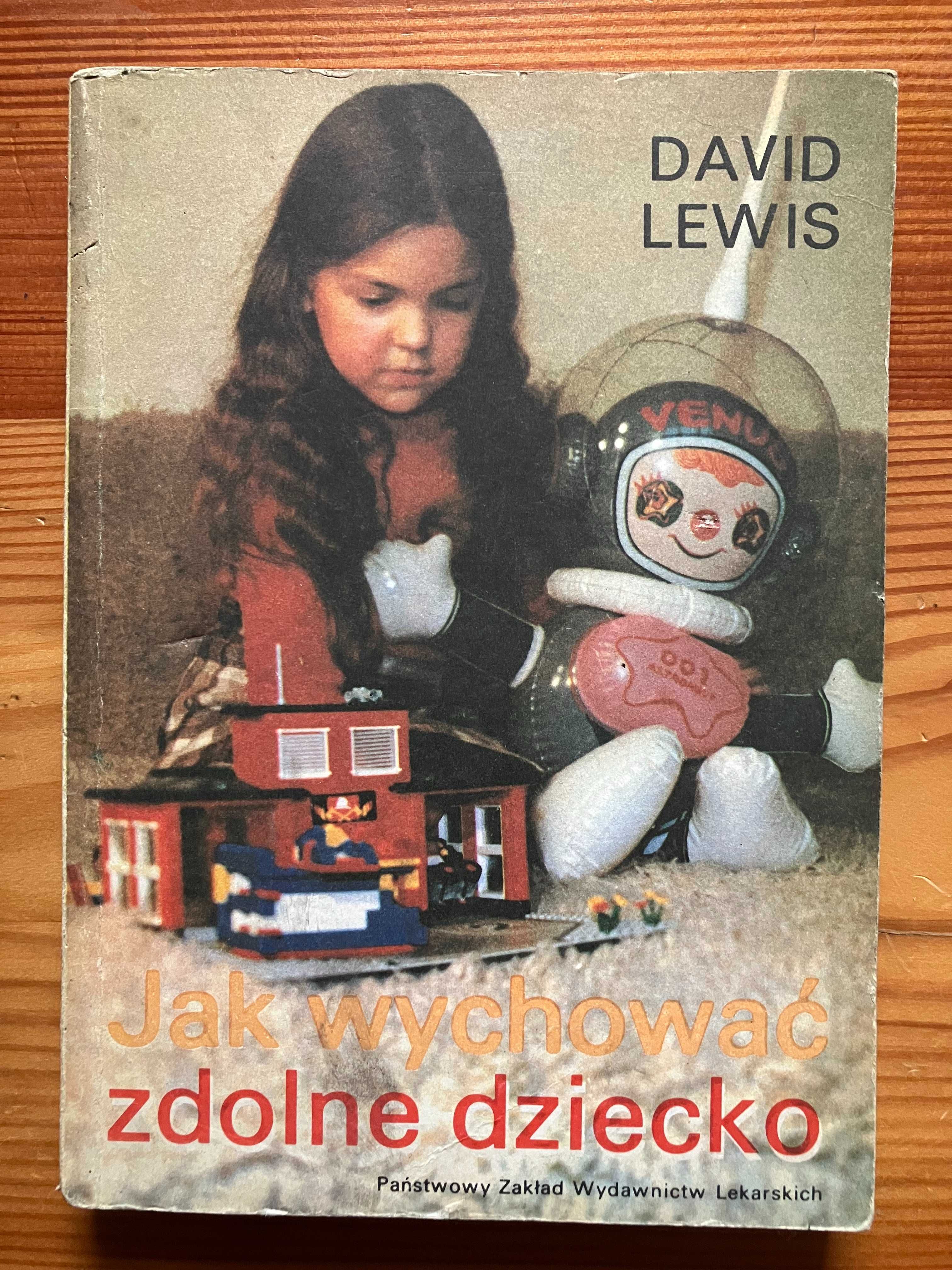Jak wychować zdolne dziecko David Lewis