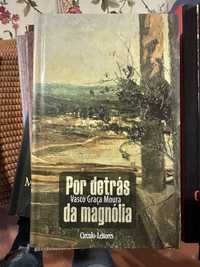 livro Por detrás da magnólia - Vasco Graça Moura.