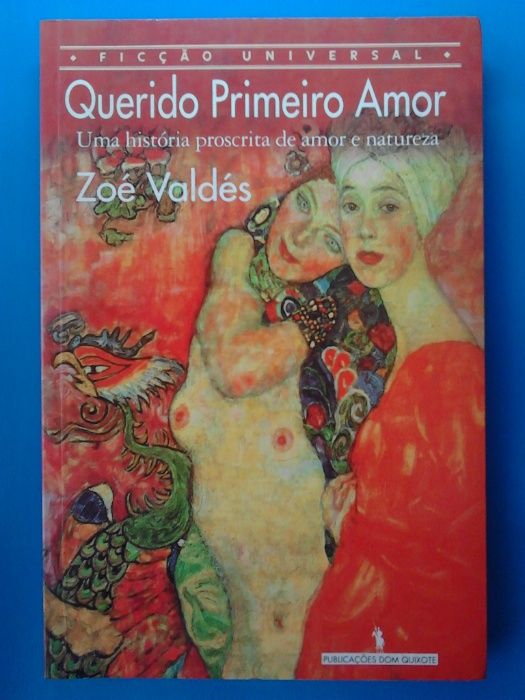 Zoé Valdés - Querido Primeiro Amor