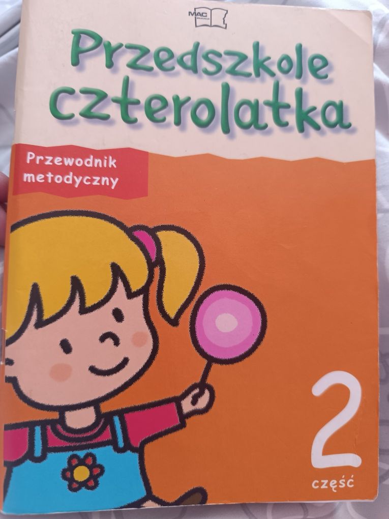 Przedszkole czterolatka. Przewodnik metodyczny. Cześć 2.