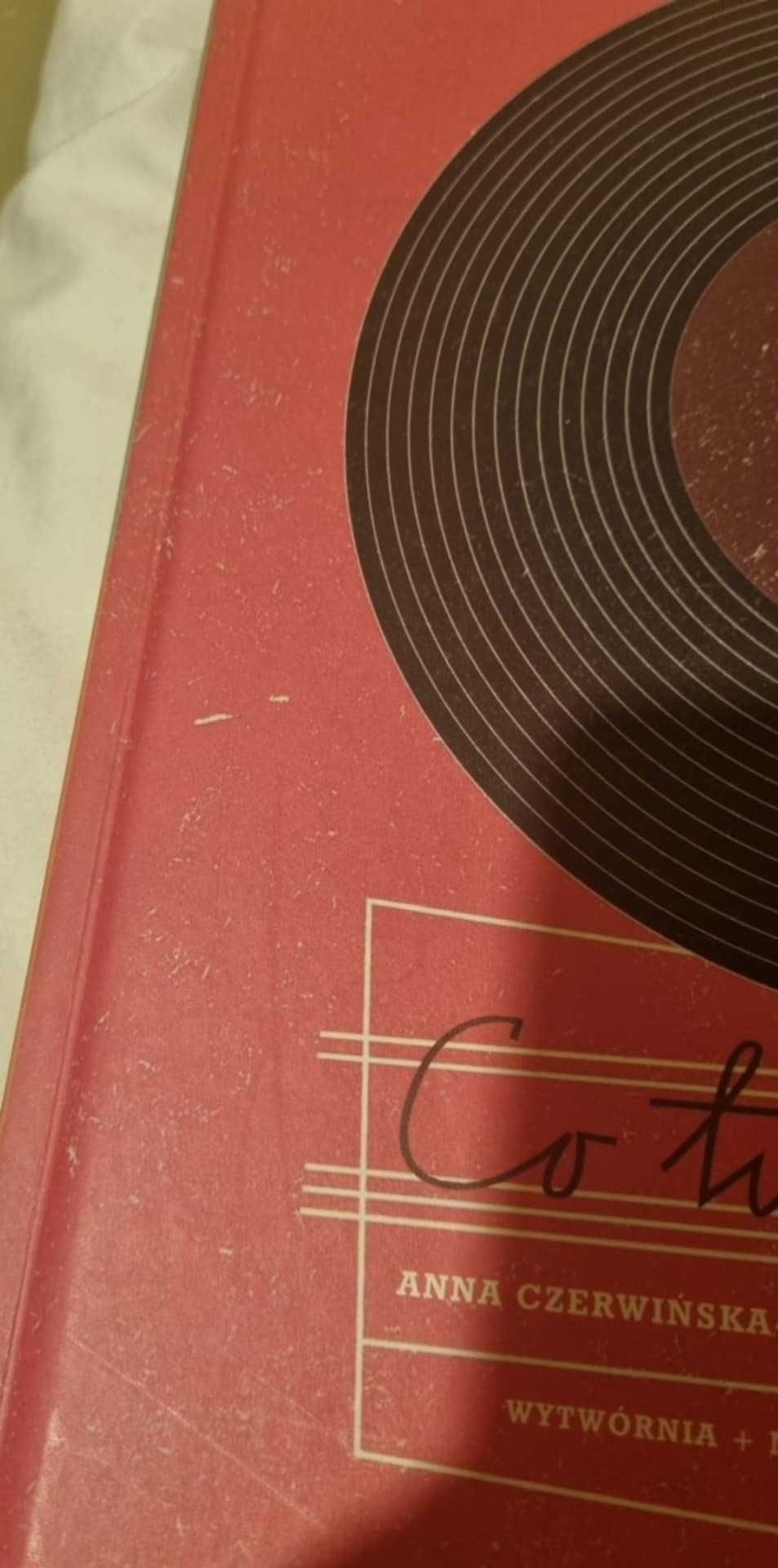 Co tu jest grane? Anna Czerwińska-Rydel
