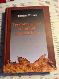 Książka Terytoria sporne w Europie po roku 1815
