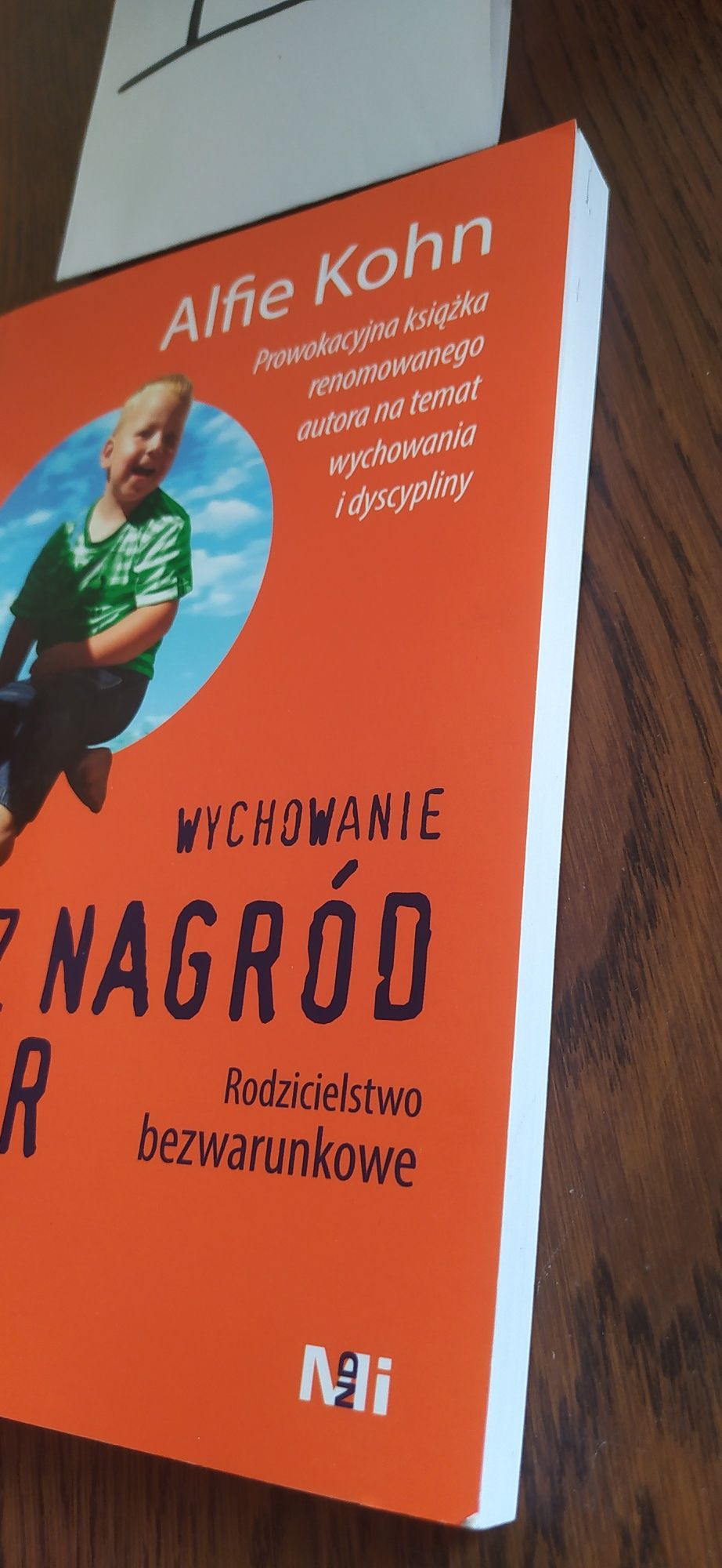 Wychowanie Bez Nagród I Kar Alfie Kohn