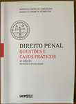 Direito Penal - Questões e Casos Práticos 2.ª Edição (Atualizado)