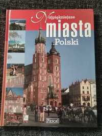 Najpiękniejsze miasta Polski - Pascal