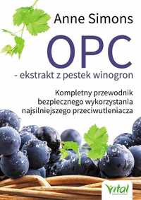 # OPC ekstrakt z pestek winogron
Autor: Simons Anne