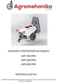 Instrukcja obsługi opryskiwacza AGP 1000, 1500, 2000