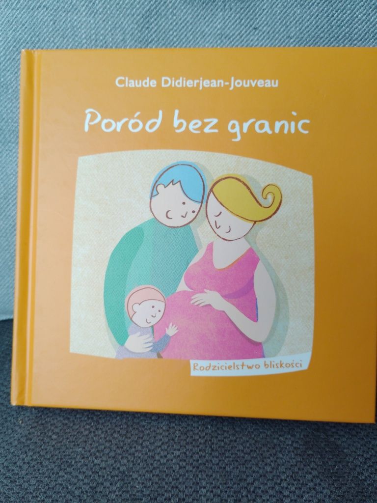Claude Didierjean-Jouveau "Poród bez granic"