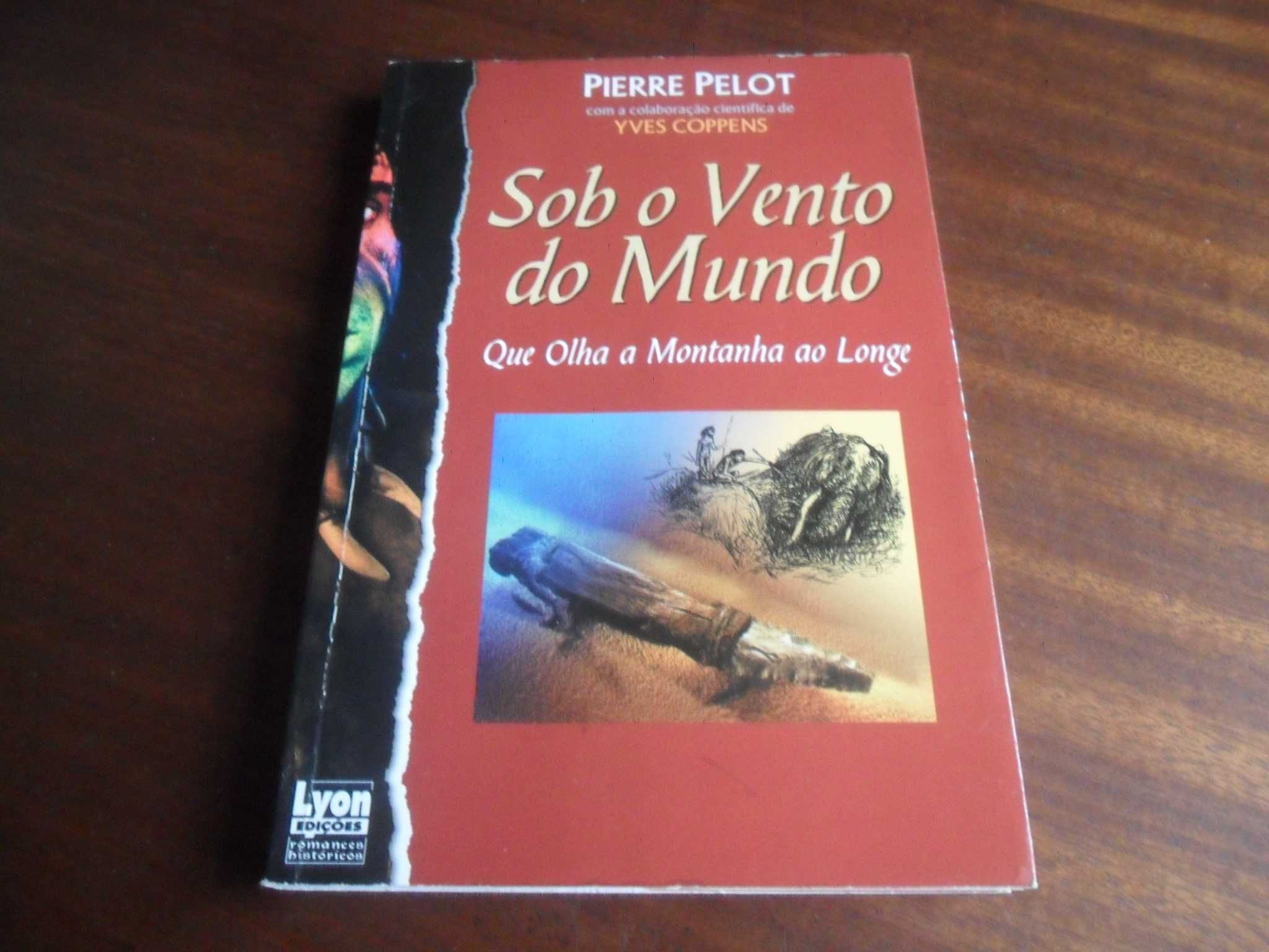 "Sob o Vento do Mundo"  de Pierre Pelot - 1ª Edição de 1998