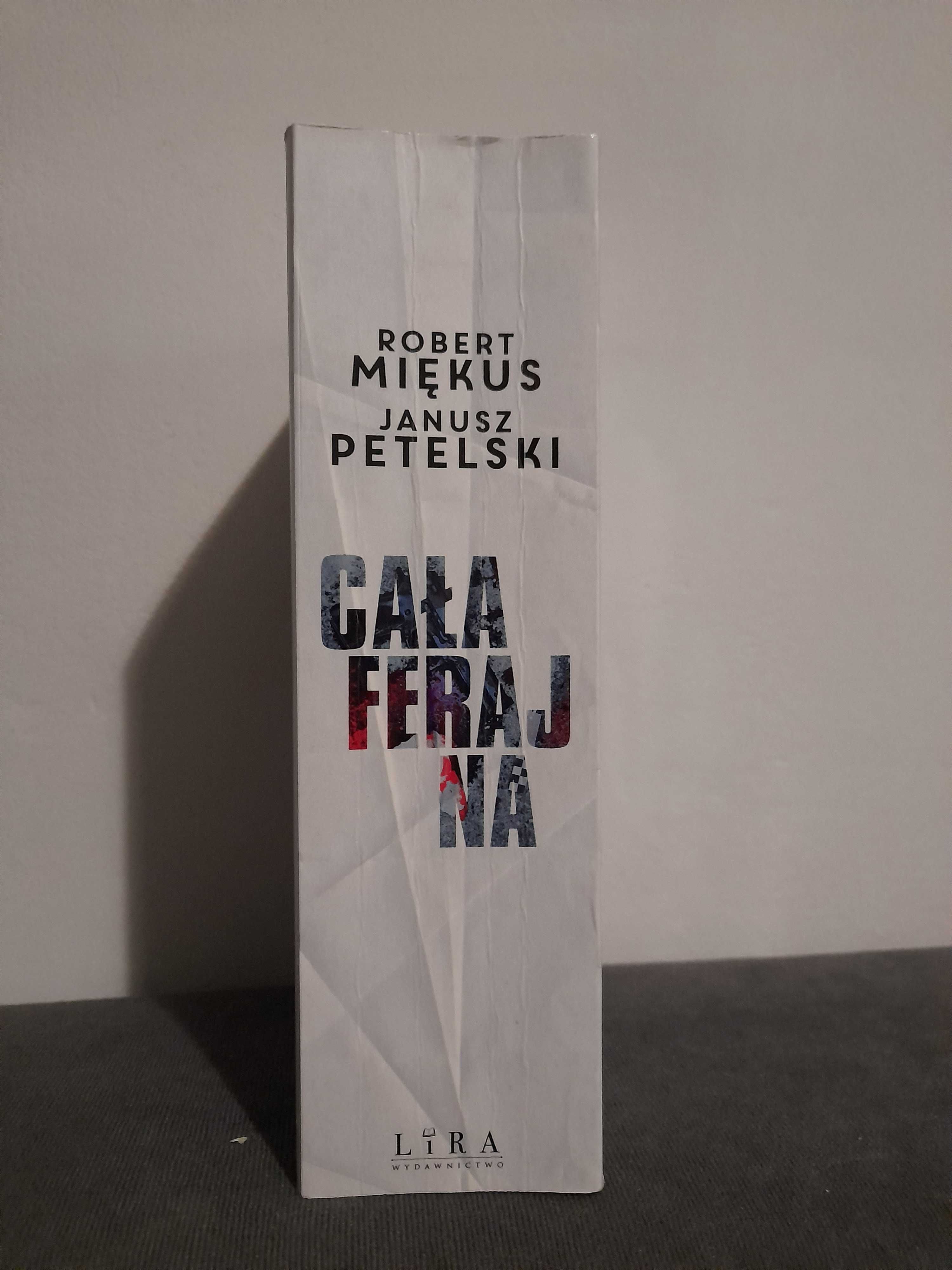 Książka "Cała ferajna" Robert Miękus, Janusz Petelski