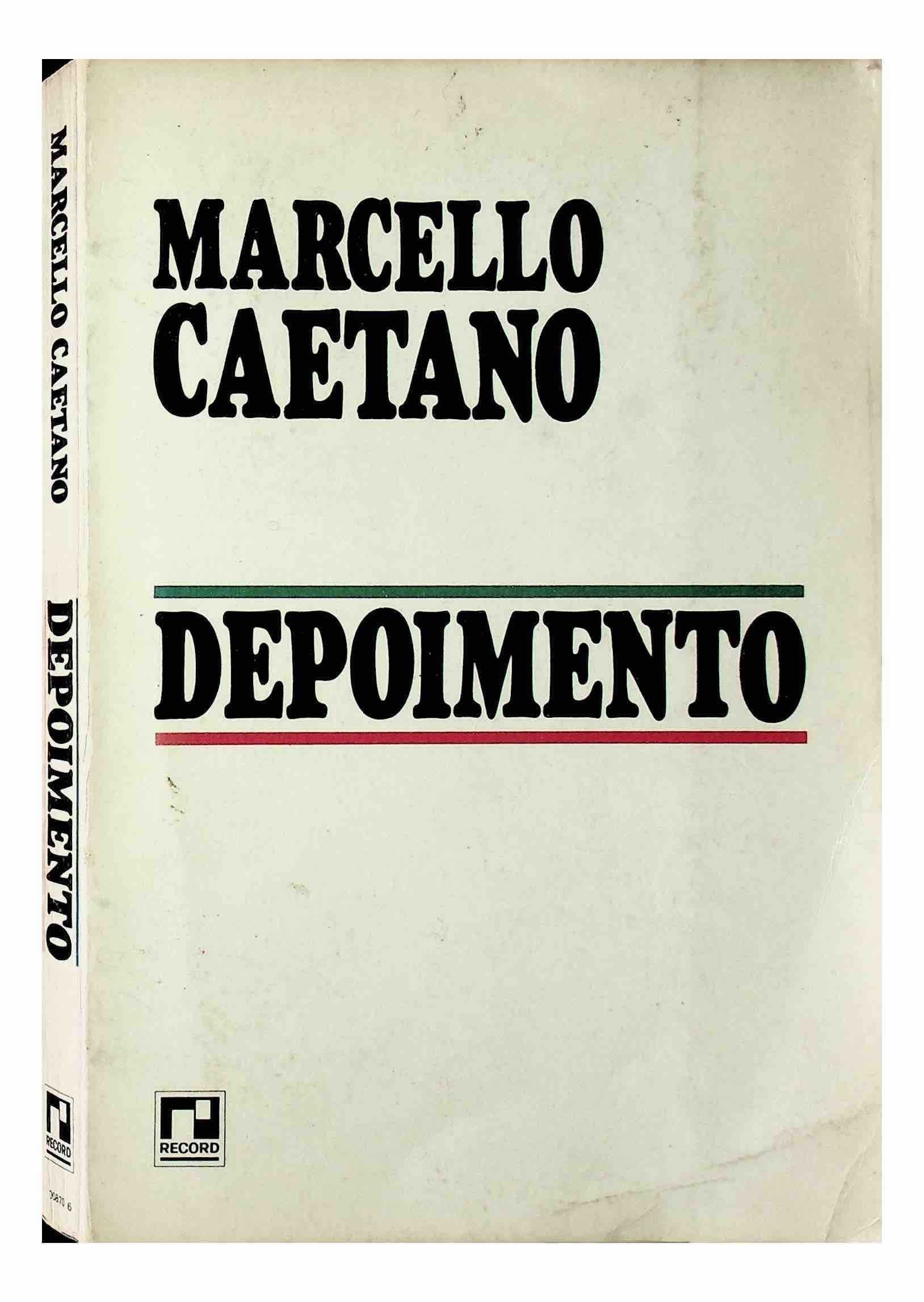 Depoimento Marcello Caetano