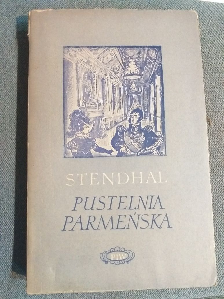 "Pustelnia parmeńska" t. II Stendhal