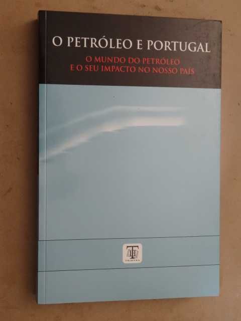 O Petróleo e Portugal de João Paulo Nunes Garcia Pulido