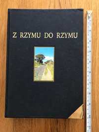 Z Rzymu do Rzymu Praca zbiorowa pod redakcją Jerzego Axera